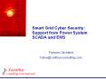 Smart Grid Cyber Security: Support from Power System SCAD
