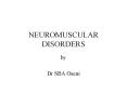 NEUROMUSCULAR DISORDERS by Dr SBA Oseni CEREBRAL PALSY Def