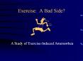 Exercise: A Bad Side? A Study of Exercise-Induced Amenorrhe