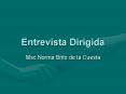 Entrevista Dirigida Msc.Norma Brito de la Cuesta Entrevist