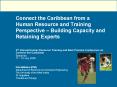 Connect the Caribbean from a Human Resource and Trainin