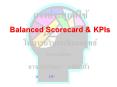                Balanced Scorecard & KPIs                   