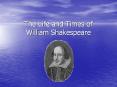 The Life and Times of William Shakespeare 1564-161