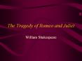 The Tragedy of Romeo and Juliet William Shakespeare DIALOGU