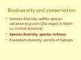 ... Species richness and temperature range Biodiversity an
