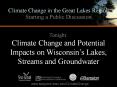 Climate Change in the Great Lakes Region Starting a Publi