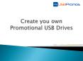 Create your own Promotional USB Drives