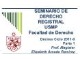 SEMINARIO DE DERECHO REGISTRAL USMP Facultad de Derecho 