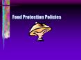 Food Protection Policies Policy 04- Investigation of Illnes