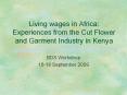 Living wages in Africa: Experiences from the Cut Flower an