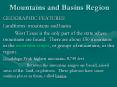 Mountains and Basins Region GEOGRAPHIC FEATURES Landform