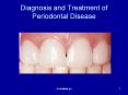 Diagnosis and Treatment of Periodontal Disease STAGES O