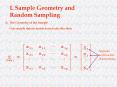 Random Sampling A. The Geometry of the Sample Our sampl