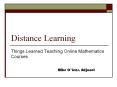 Distance Learning Things Learned Teaching Online Mathematic