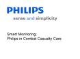Smart Monitoring: Philips in Combat Casualty Care Provide