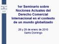 1er Seminario sobre Nociones Actuales del Derecho Comercia