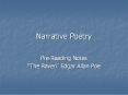 Narrative Poetry Pre-Reading Notes  The Raven  Edgar Alla