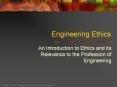 Engineering Ethics An Introduction to Ethics and it