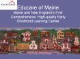 Educare of Maine Maine and New England s Firs