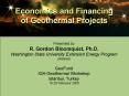 Economics and Financing of Geothermal Projects Economics an