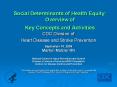 Social Determinants of Health Equity: Overview of Ke