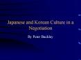 Japanese and Korean Culture in a Negotiation By Pete
