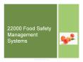 22000 Food Safety Management Systems www.22000-Tools.co