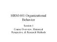 HRM 601 Organizational Behavior Session 1 Course Overview