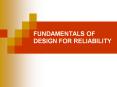 FUNDAMENTALS OF DESIGN FOR RELIABILITY Design Guideline