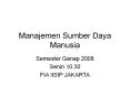 Manajemen Sumber Daya Manusia Semester Genap 2008 Seni