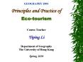 GEOGRAPHY 2091 Principles and Practice of Eco-tourism Cours
