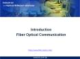 Introduction Fiber Optical Communicatio