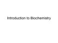 Introduction to Biochemistry Besides water, what element