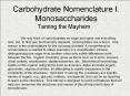 Carbohydrate Nomenclature I. Monosaccharides Taming th