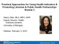 Practical Approaches for Using Health Indicators & Promotin