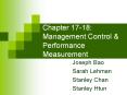 Chapter 17-18: Management Control & Performance Measuremen
