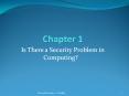 Is There a Security Problem in Computing? Network Security 