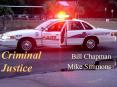 Bill Chapman Mike Simmons Criminal Justice Bill Chapman B.A