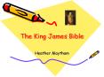 The King James Bible Heather Maytham King James Reigned i