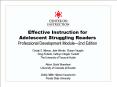 Effective Instruction for Adolescent Struggling Reader