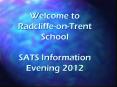 Welcome to Radcliffe-on-Trent School SATS Informatio