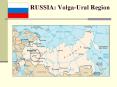 RUSSIA: Volga-Ural Region RUSSIA: Volga-Ural Regio