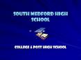 South Medford High School College & Post High School * * 