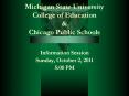Michigan State University College of Education & Chicag