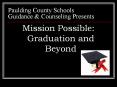Paulding County Schools Guidance & Counseling Present