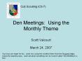 Cub Scouting (CS-7) Den Meetings: Using the Monthly Them