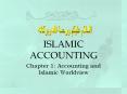 ISLAMIC ACCOUNTING Chapter 1: Accounting and Islami