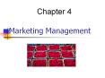 Chapter 4 Marketing Management Five approaches to Marketin