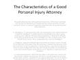 The Characteristics of a Good Personal Injury Attorney11