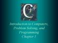 Introduction to Computers, Problem Solving, and Programmin